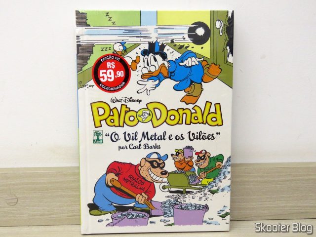Pato Donald - O Vil Metal e os Vilões - Coleção Carl Barks Definitiva