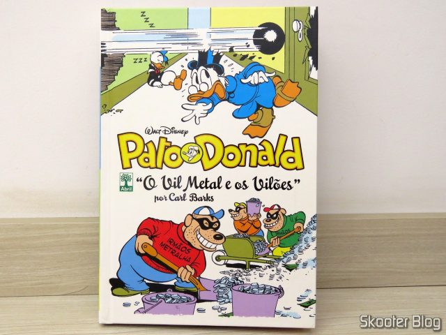 Pato Donald - O Vil Metal e os Vilões - Coleção Carl Barks Definitiva