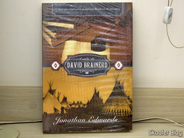 A Vida de David Brainerd - Jonathan Edwards.